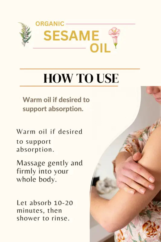 Step-by-step instructions on how to use organic sesame oil by Champi Oil.